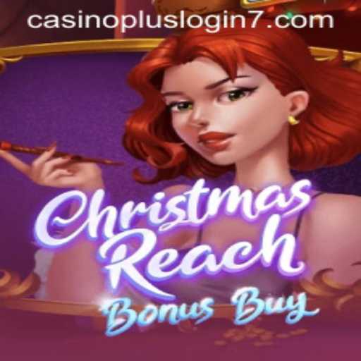 Unveiling the Thrills of ChristmasReachBonusBuy: A Casino Adventure