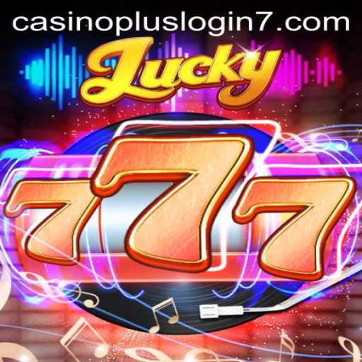 Discover the Exciting World of Lucky777