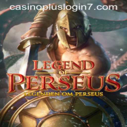 LegendofPerseus: A Captivating Mythical Adventure and Casino Plus Login Essentials