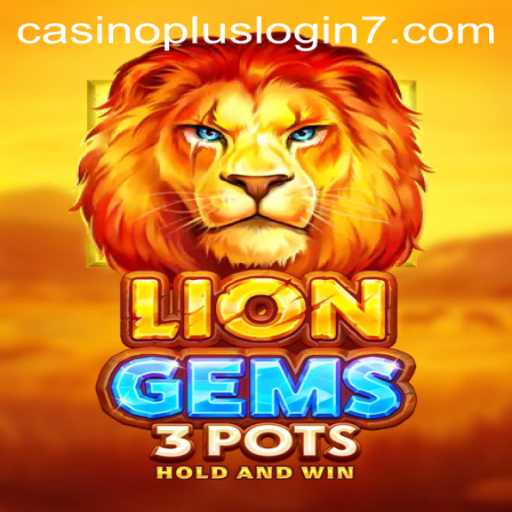 LionGems3pots: A Thrilling Casino Adventure