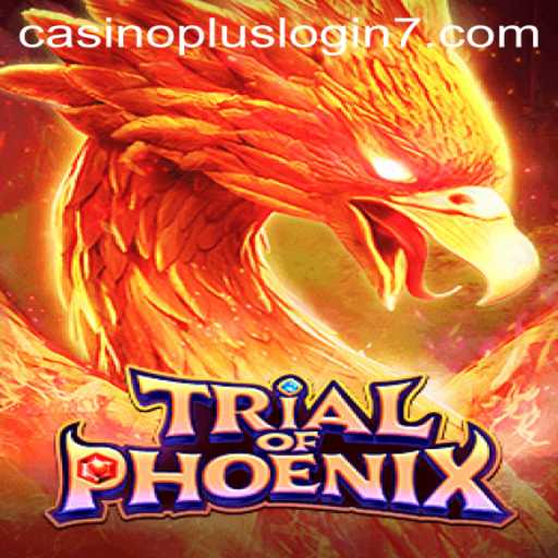 Exploring Trial of Phoenix: A New Casino Adventure
