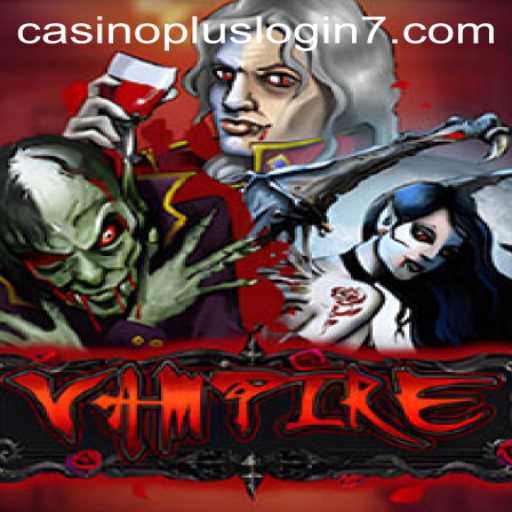 Exploring the Exciting World of Vampire Casino Game