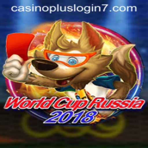 WorldCupRussia2018: Dive into the Thrill of the Game with Casino Plus Login